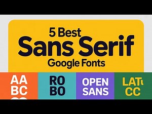 5 Best Sans Serif Google Fonts (Top FREE Picks!)