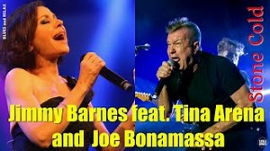 Jimmy Barnes feat.  Tina Arena and Joe Bonamassa - Stone Cold Chords - ChordU