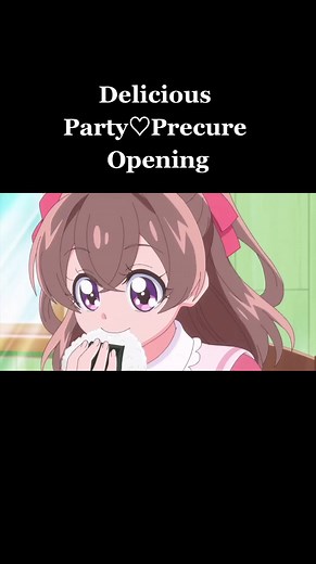 Delicious Party♡Precure Opening