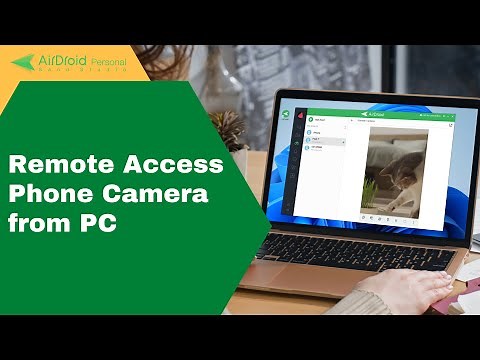 How to Remote Access Phone Camera from PC