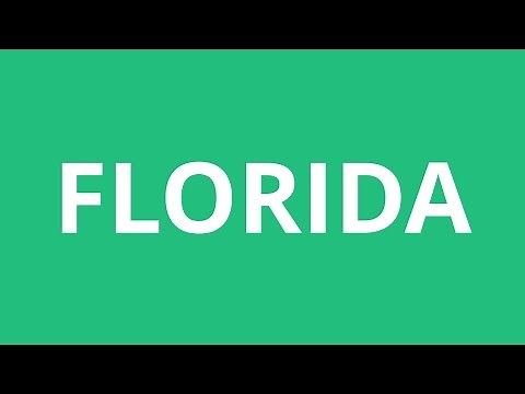 How To Pronounce Florida - Pronunciation Academy