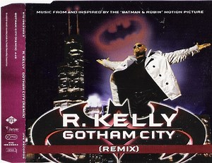 R. Kelly - Gotham City (Remix)