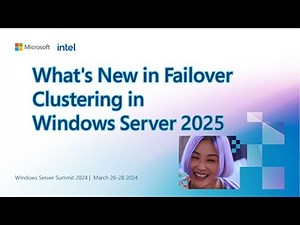 What s New in Failover Clustering in Windows Server 2025