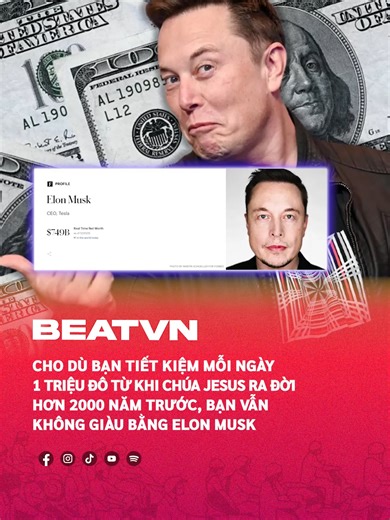 Tiết kiệm 1 triệu đô mỗi ngày không bằng Elon Musk