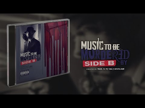 Eminem – Music to Be Murdered By [Side B: The Aftermath]