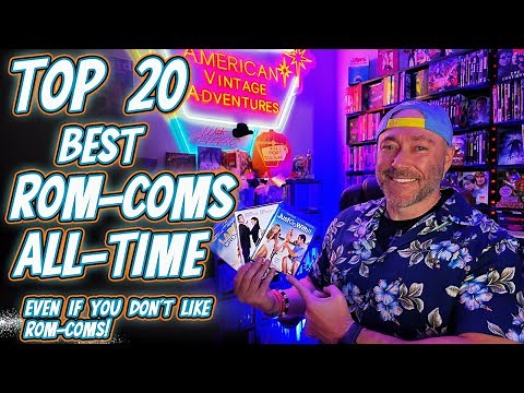 Top 20 Romantic Comedies of All Time | Funny Rom-Coms