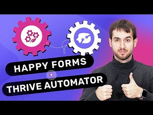 Build Powerful WordPress Forms With Happyforms and Thrive Automator!