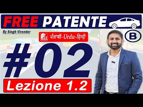 Patente B in Punjabi 2024-2025 Free | Episode 2 Lecture 1.2 to 1.4 | la Carreggiata