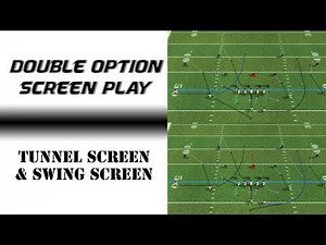 Double option screen play - tunnel/swing