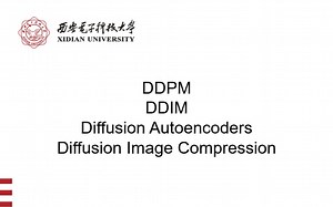 科研混子的预presentation，扩散模型ddpm,diffusion autoencoder,image compression.