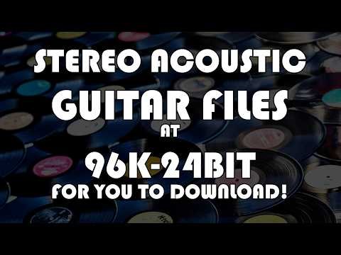 Acoustic Guitar Stereo Mic'ing Audio Files!
