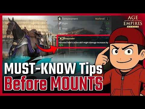 Must-Know Tips BEFORE You Start with the Mount System! | Age of Empires Mobile
