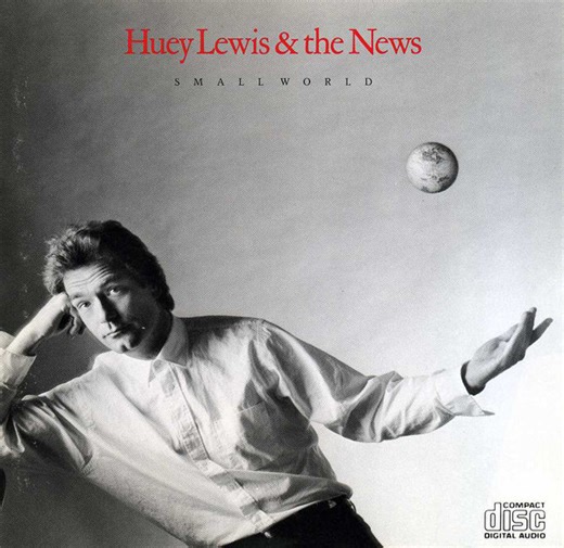 Huey Lewis & The News - Small World