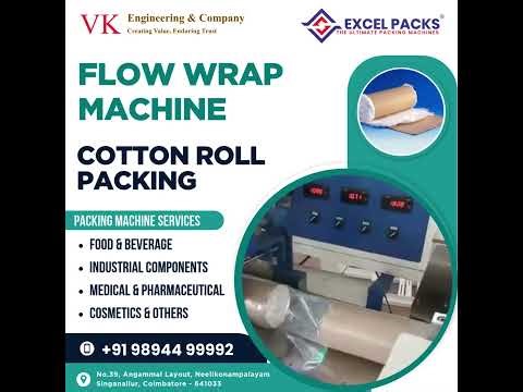 Flow Warp Machine I packaging machine I packing solutions I Cotton Roll Packaging I V K Engineering
