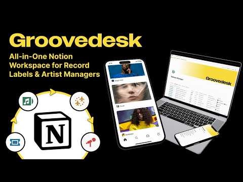 Groovedesk Demo: All-in-One Notion Workspace for Record Labels & Artist Managers