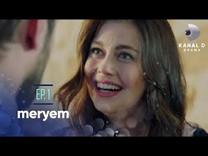 Meryem Ep. 1 | Avance Exclusivo | Kanal D Drama