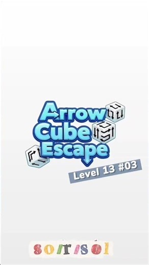 Arrow Cube Escape Level 13 Part end part #games #Arrowcubeescape #solrisol