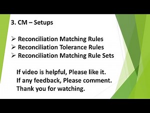 3.CM - Setups : Matching Rules, Tolerance Rule & Matching Rule Sets