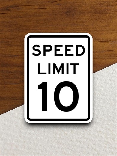 10 MPH Speed Limit Sticker – Road Sign Decal for Laptop, Planner, Travel & Gifts - Etsy