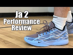 IS THIS BETTER THAN THE JA 1? NIKE JA 2 PERFORMANCE REVIEW