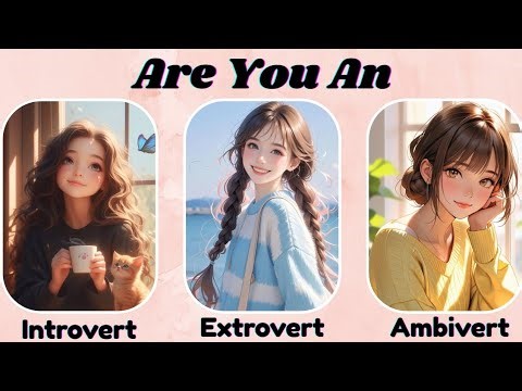 ✨The Ultimate Introvert vs Extrovert QUIZ