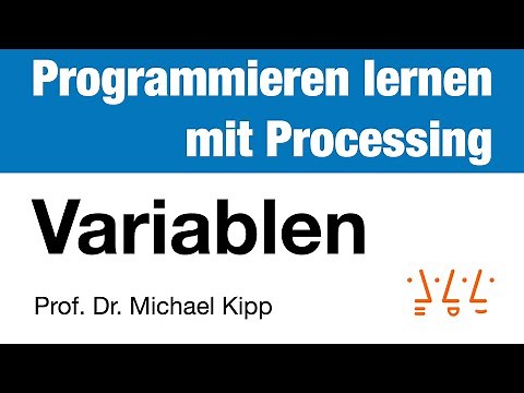 Processing: Introduction to Variables