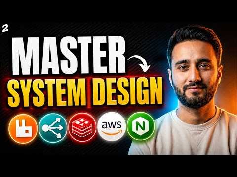 System Design Explained PART 2 (Better Than 4 Years of Theory?)