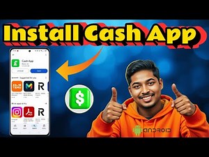 How To Install Cash App On Android Phone | Step-By-Step Guide (2026)