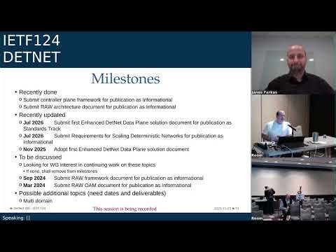 IETF 124: Deterministic Networking (DETNET) 2025-11-03 22:00
