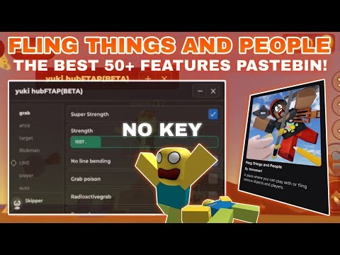 [New]🌪Fling Things and People Script Pastebin Super Fling (KEYLESS) INFI Strength, Troll, AutoKill☠️