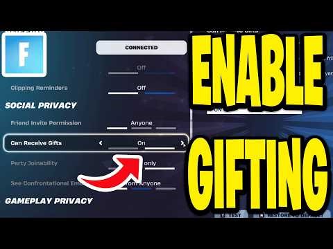 How To Enable Gifting On Fortnite