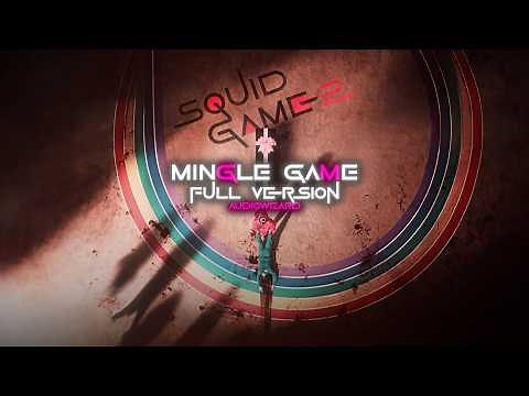 "Mingle Game" - Theme Song (From Squid Game Season 2) | Full Remastered Version