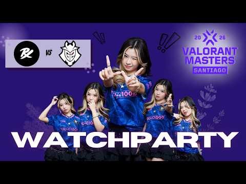 [VCT WATCHPARTY] PRX VS G2 VCT MASTER SANTIAGO!!!! #MastersCostream