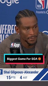 SGA on Biggest Game of His Career — Game 7 Preview
