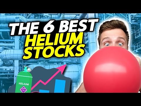 The 6 Best Helium Stocks To Buy Right Now!!