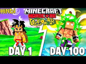 I Survived 100 Days As GOD BROLY In DRAGON BALL Z MINECRAFT...