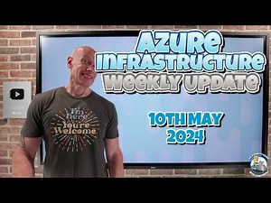 Azure Update - 10th May 2024