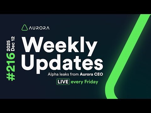 Aurora Weekly Update [2025-12-12]