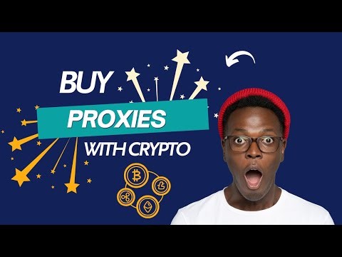 How to Buy Proxies with Crypto (No Bank or PayPal) ‒ Remote Work Guide