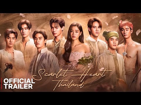 " Scarlet Heart Thailand " Drama | Official Trailer (2024 )
