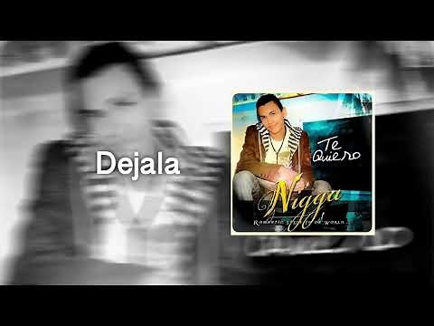 Nigga ft Duende - Dejala