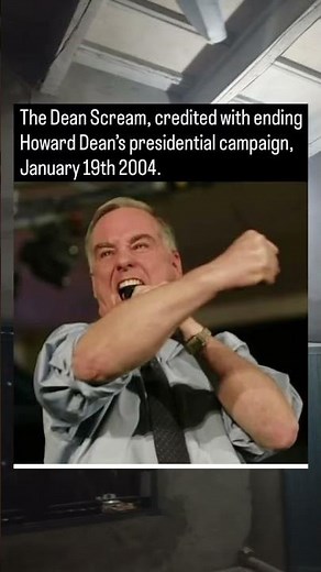 The Dean Scream, credited with ending Howard Dean's presidential campaign, Hania 19th 2004.
