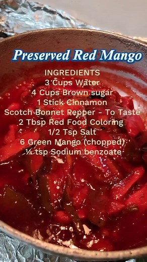 Preserved Red Mango Recipe with Trinidadian Flavors