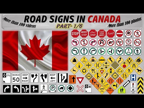 ROAD SIGNS IN CANADA - Part 1/6