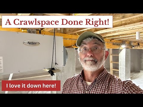 A Crawlspace Done Right — Encapsulated & Conditioned