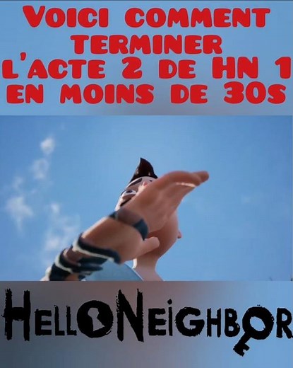 Voici comment terminer l'acte 2 de Hello Neighbor en moins de 30s ! #speedrun #helloneighbor1 #hn1