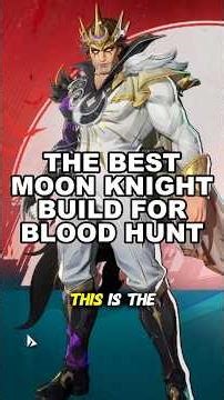 The Best Moon Knight Build In Blood Hunt (Marvel Rivals)