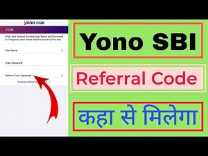 Yono sbi referral code Kaise Milega | Yono sbi app Me Referral Code Kya Hota Hai | Referral code sbi