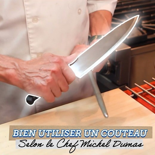 Comment bien manier un couteau en cuisine ! | Chef Michel Dumas