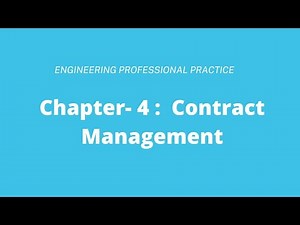 Contract Management || CHAP 4 || ENGINEERING PROFESSIONAL PRACTICE || IOE || 8th sem